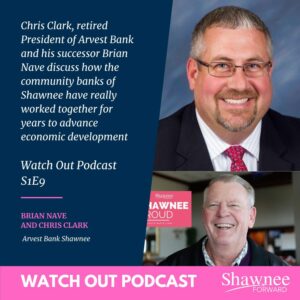 Watch Out S1E9 Brian Nave and Chris Clark of Arvest Bank